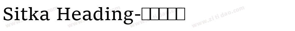 Sitka Heading字体转换